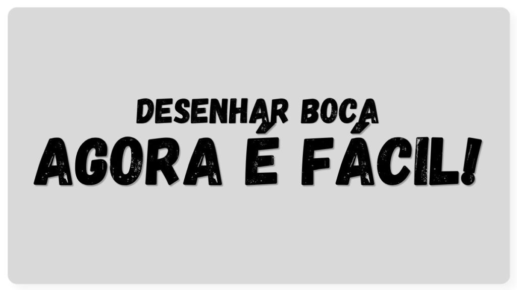 Capa como desenhar boca